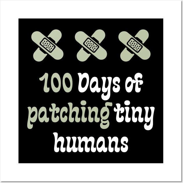 100 Days of patching tiny humans Wall Art by Teeport
